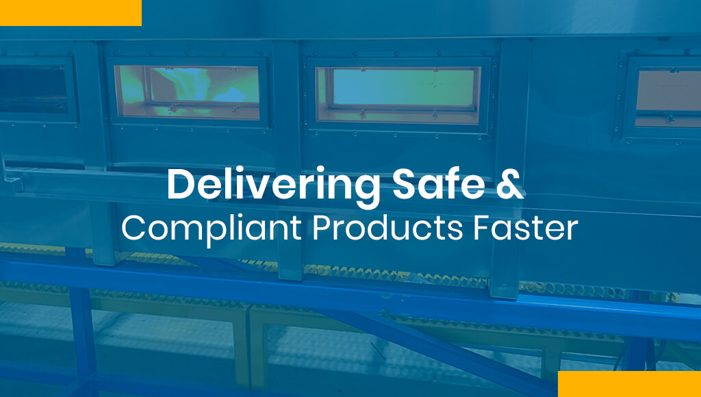Delivering Safe Compliant Products
